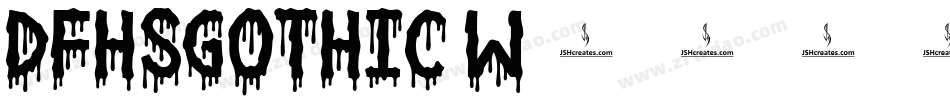 DFHSGothic W3字体转换